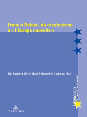 cover image of Francis Delaisi, du dreyfusisme à « l'Europe nouvelle »